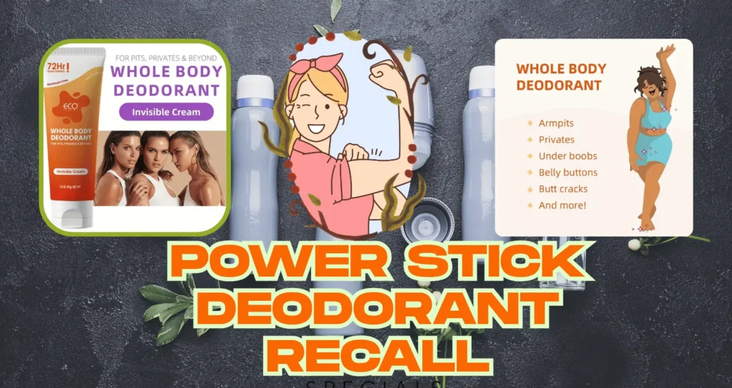 power stick deodorant recall